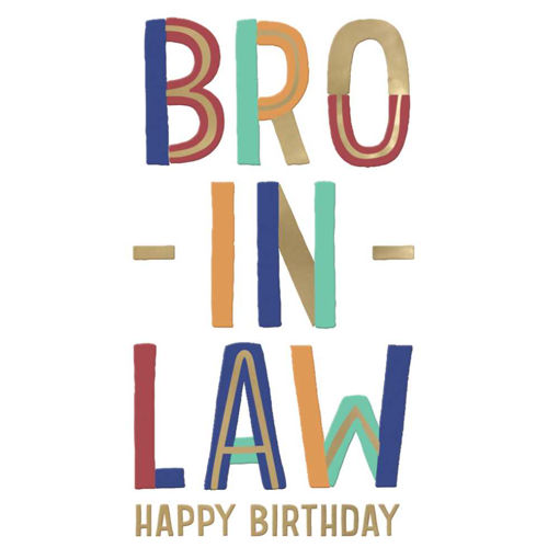 Picture of BRO IN LAW BIRTHDAY CARD